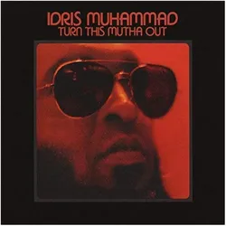 Soul Brother, Schallplatten, Turn This Mutha Out (Remastered LP) (Idris Muhammad)