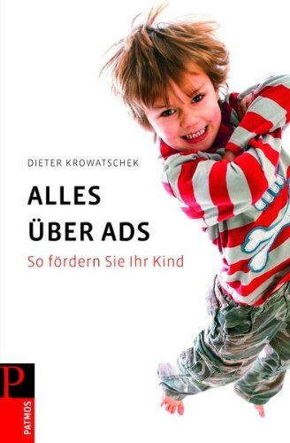 Dieter Krowatschek - Alles über ADS: So fördern Sie Ihr Kind - Preis vom 09.10.2026 07:28:09 h