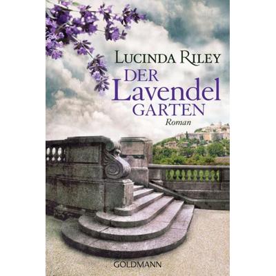 Der Lavendelgarten, Taschenbuch von Lucinda Riley, Goldmann