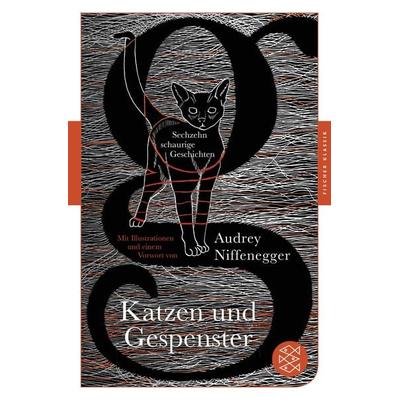 Katzen und Gespenster, Taschenbuch von Audrey Niffenegger, Fischer Taschenbuch Verlag