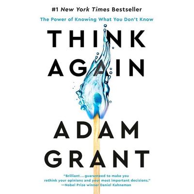 Think Again, Gebundene Ausgabe von Adam Grant, Viking USA, 978-1-984878-10-6