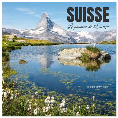 Suisse - Le poumon vert de l'Europe (Calendrier mural carré 2026 30x30 cm) Calendrier double avec une page pour vos prises de notes