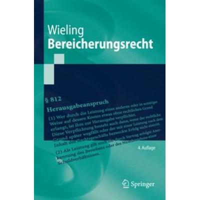 Bereicherungsrecht, Taschenbuch von Hans Josef Wieling, Springer Berlin, 978-3-540-36927-1