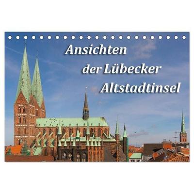 Ansichten der Lübecker Altstadtinsel (Tischkalender 2027 DIN A5 quer), CALVENDO Monatskalender
