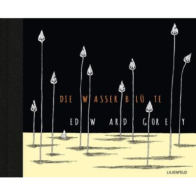Die Wasserblüte, Gebundene Ausgabe von Edward Gorey, Lilienfeld Verlag, 978-3-940357-34-2