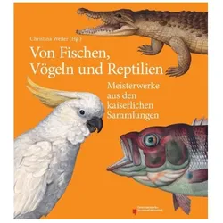 Von Fischen, Vögeln und Reptilien, Fachbücher von Christina Weiler