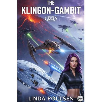 The Klingon-Gambit, Taschenbuch von Linda Poulsen, Epubli, 978-3-565-26305-9