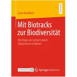 Mit Biotracks zur Biodiversität, Fachbücher von Luise Knoblich