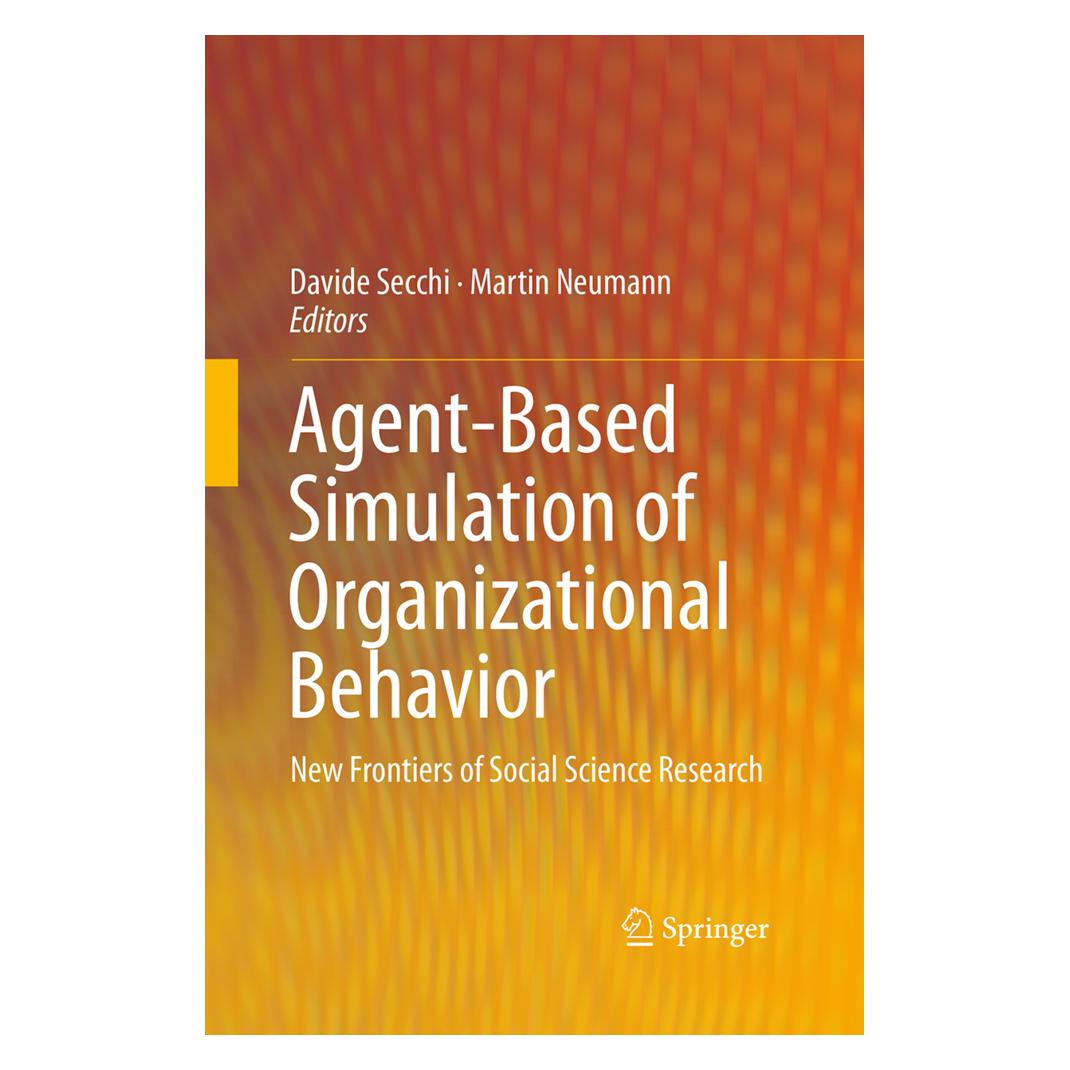 Springer Agent-Based Simulation of Organizational Behavior (Englisch, Softcover, Davide Secchi, Martin Neumann) (55951303)