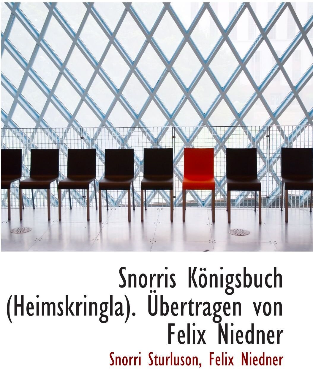 Snorris Königsbuch (Heimskringla). Übertragen von Felix Niedner - Preis vom 30.09.2026 09:01:18 h