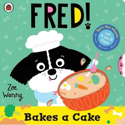 Fred: Bakes a Cake, Gebundene Ausgabe von Zoe Waring, Penguin Books, 978-0-241-73800-9