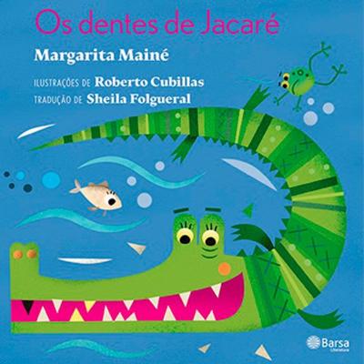 Os Dentes de Jacaré - Margarita Mainé, Audio, 9788542236408