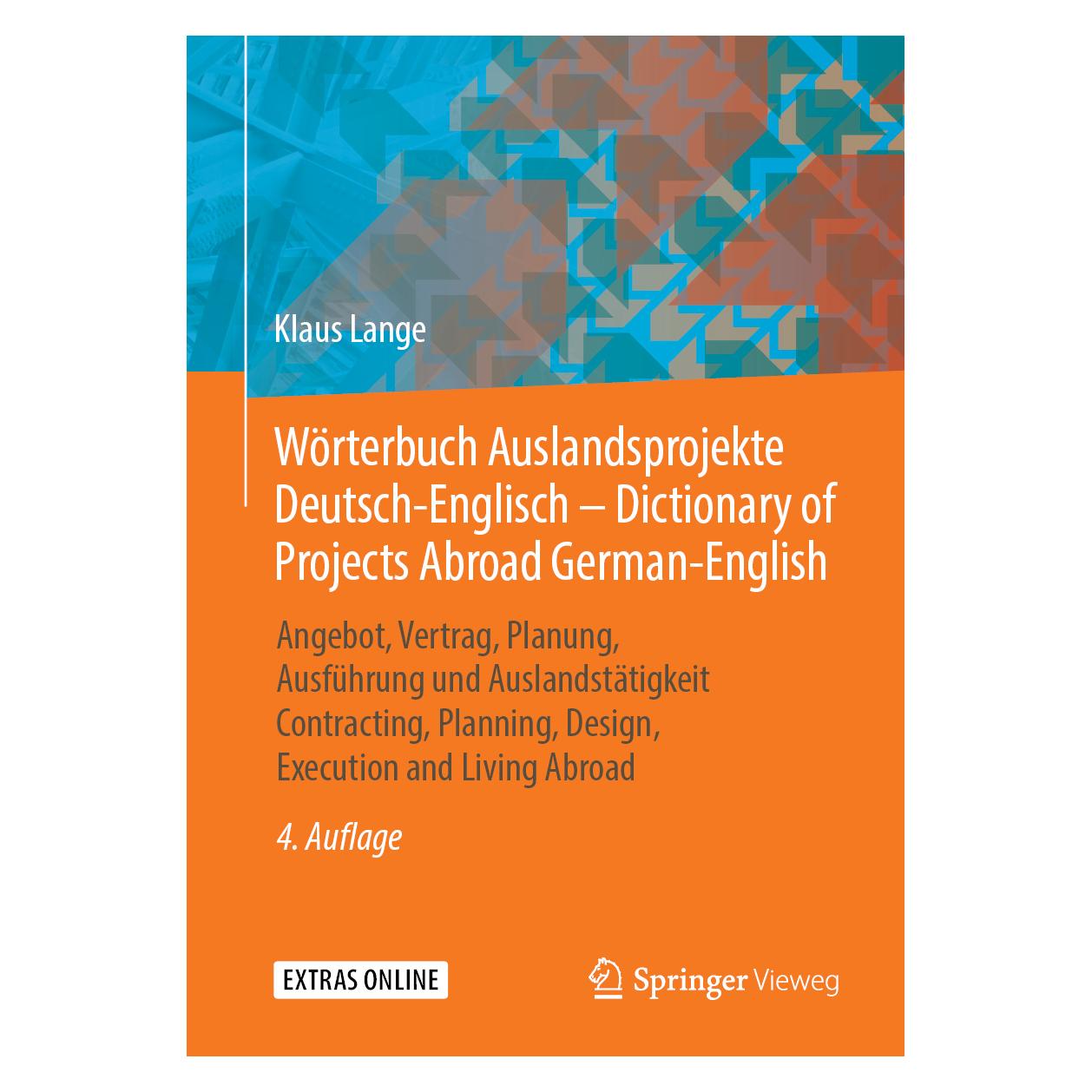 Springer Lange:Wörterbuch Auslandsprojekte Deuts (Deutsch, Hardcover, Klaus Lange) (66768311)