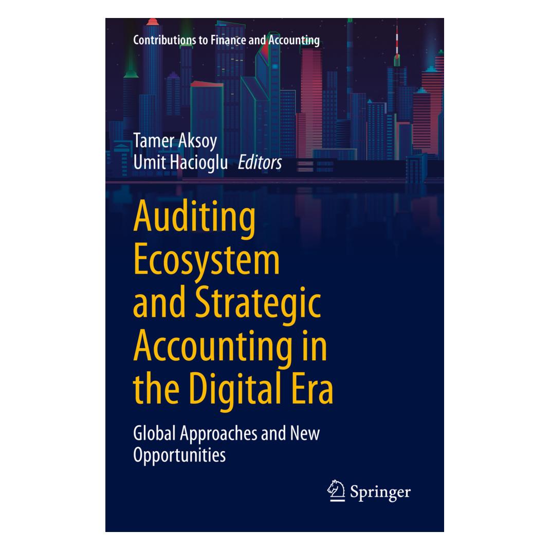 Springer Auditing Ecosystem and Strategic Accounting in the Digital Era (Englisch, Softcover, Tamer Aksoy, Umit Hacioglu) (56853105)