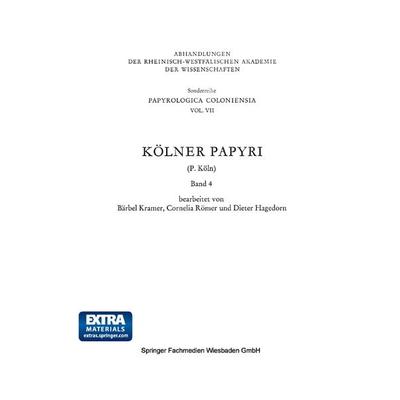 Kölner Papyri, Taschenbuch von P. Köln,Bärbel Kramer,Cornelia Römer,Dieter Hagedorn, VS Verlag für Sozialwissenschaften, 978-3-531-09915-6