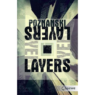 Layers, Taschenbuch von Ursula Poznanski, Loewe