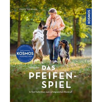 Das Pfeifenspiel, Taschenbuch von Nancy Wendler, Kosmos, 978-3-440-17816-4