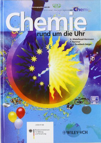 Kristin Mädefessel-Herrmann - Chemie rund um die Uhr: Das Buch zum Jahr der Chemie: Zum Jahr der Chemie 2003 (Deutsche Einheitsverfahren) - Preis vom 30.09.2026 09:01:18 h