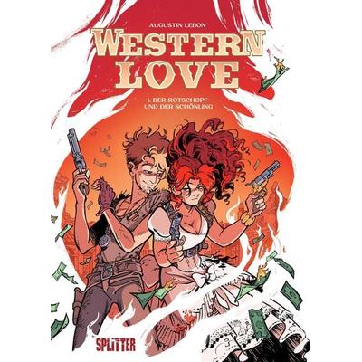 Western Love. Band 1, Gebundene Ausgabe von Augustin Lebon, Splitter-Verlag, 978-3-9872138-9-2