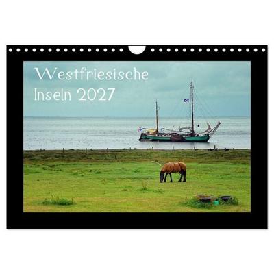 Westfriesische Inseln 2027 (Wandkalender 2027 DIN A4 quer), CALVENDO Monatskalender