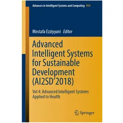 Advanced Intelligent Systems for Sustainable Development (AI2SD'2018), Fachbücher von Mostafa Ezziyyani