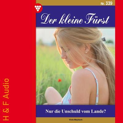 Nur die Unschuld vom Lande? - Viola Maybach, Audio, 9783965197886