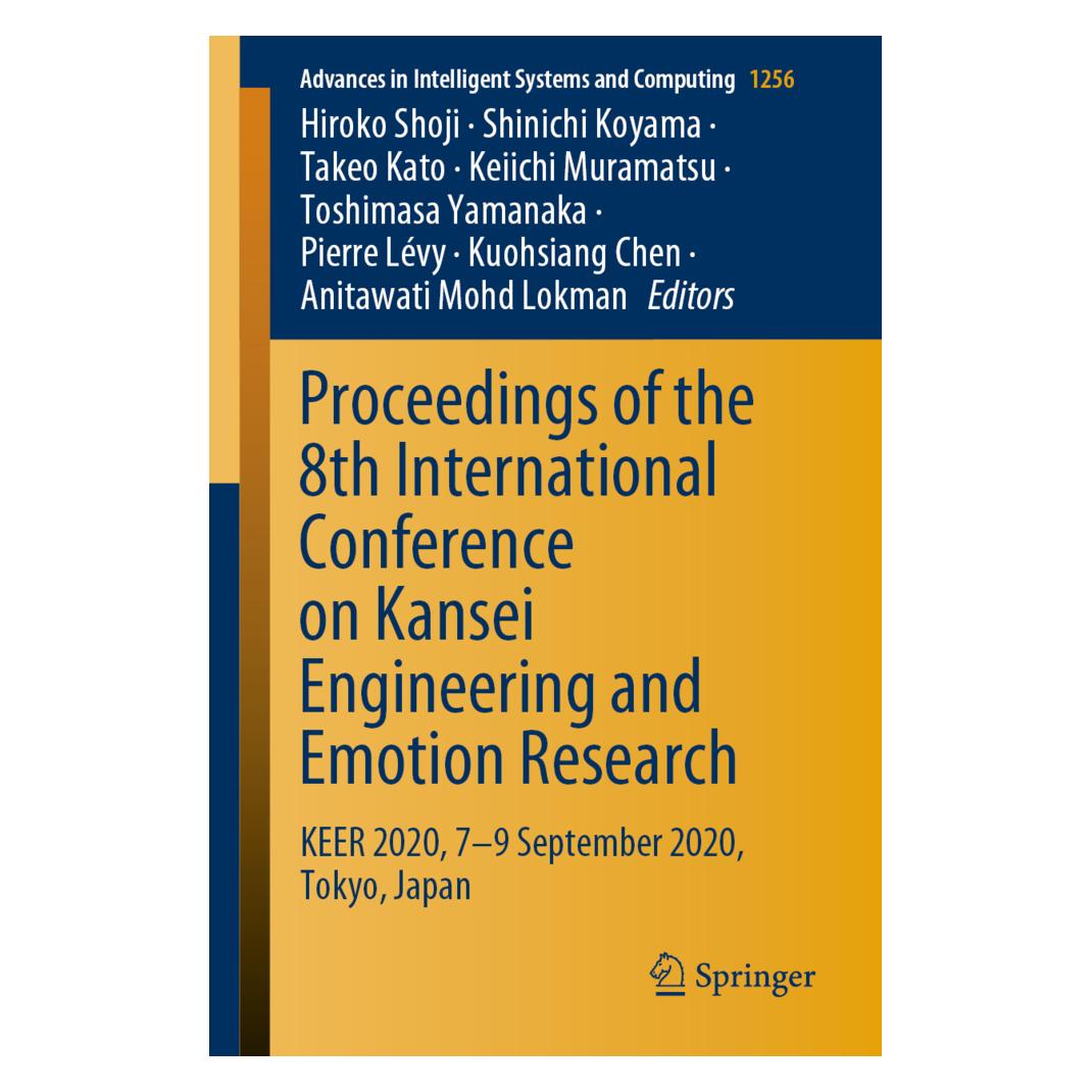 Springer Proceedings of the 8th International Conference on Kansei Engineering and Emotion Research (Englisch, Softcover, Anitawati Mohd Lokman, Hiroko Shoji, Keiichi Muramatsu, Kuohsiang Chen, Pierre Lévy, Shinichi Koyama, Takeo Kato et al, Toshimasa Yamanaka) (56823454)