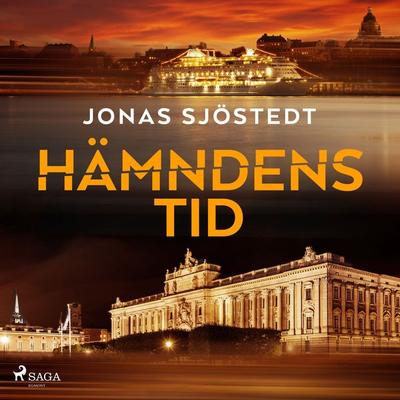 Hämndens tid - Jonas Sjöstedt, Audio, 9788728478295