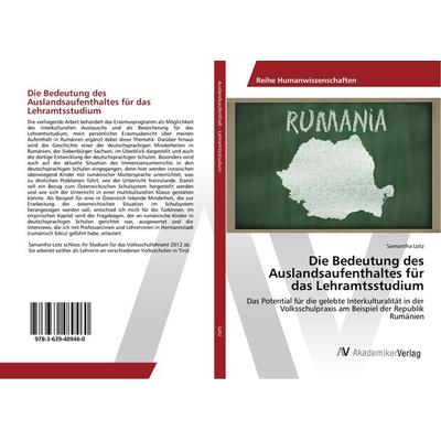 Die Bedeutung des Auslandsaufenthaltes für das Lehramtsstudium, Taschenbuch von Samantha Lotz, AV Akademikerverlag, 978-3-639-48946-0