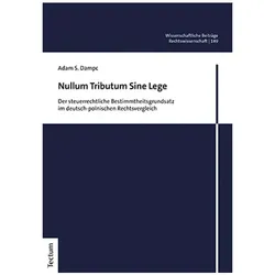 Dampc:Nullum Tributum Sine Lege, Fachbücher von Adam S. Dampc, Adam S Dampc