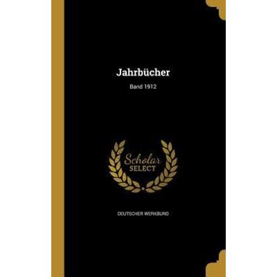 GER-JAHRBUCHER BAND 1912, Gebundene Ausgabe von , Creative Media Partners, LLC, 978-1-373-85569-5