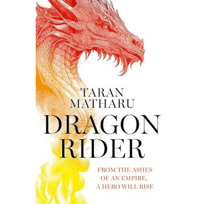 Dragon Rider, Taschenbuch von Taran Matharu, HarperCollins, 978-0-00-851764-9