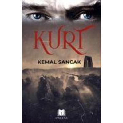 Kurt, Taschenbuch von Kemal Sancak, Parana Yayinlari