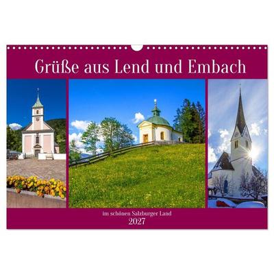 Grüße aus Lend und Embach (Wandkalender 2027 DIN A3 quer), CALVENDO Monatskalender