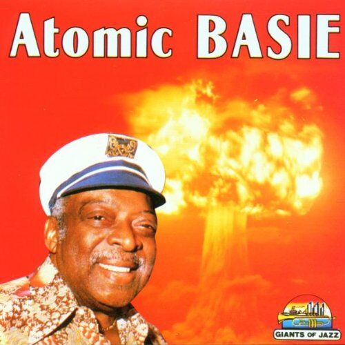 Count Basie - Atomic Basie 1956-1962 - Preis vom 09.10.2026 07:28:09 h