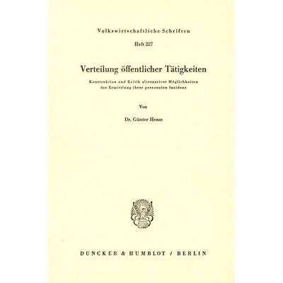 Verteilung öffentlicher Tätigkeiten., Taschenbuch von Günter Hesse, Duncker & Humblot, 978-3-428-03361-4