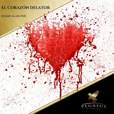 El Corazon Delator - Edgar Allan Poe, Audio, 9782291063360