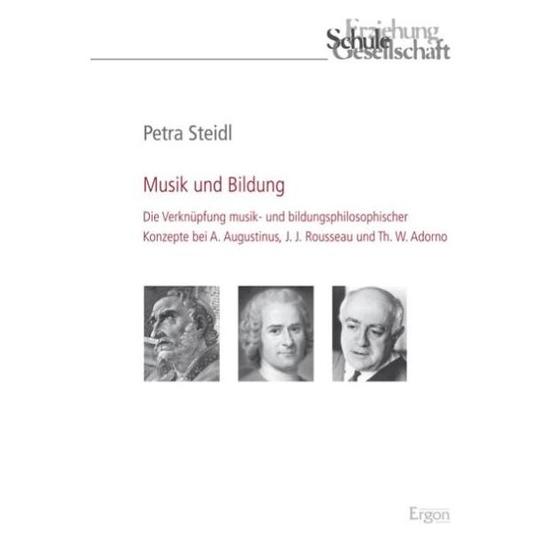 Ergon Steidl,P.:Musik und Bildung (Petra Steidl, 2009) (67979125)