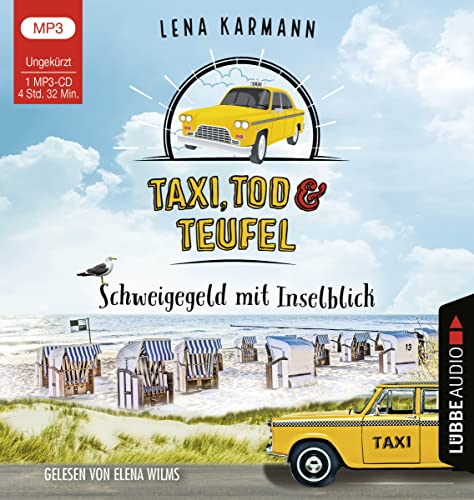 Lena Karmann - Taxi, Tod und Teufel - Schweigegeld mit Inselblick: Folge 02. (Mord auf Friesisch, Band 2) - Preis vom 15.10.2026 23:06:25 h
