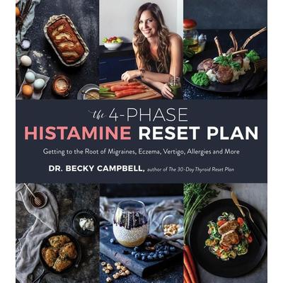 The 4-Phase Histamine Reset Plan, Taschenbuch von Becky Campbell, Page Street Publishing, 978-1-62414-846-0