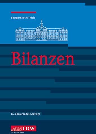 Jörg Baetge - Bilanzen (IDW Bilanzen: Baetge, Kirsch, Thiele) - Preis vom 30.09.2026 09:01:18 h