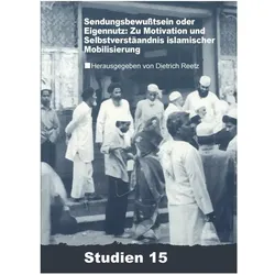 Sendungsbewusstsein oder Eigennutz, Fachbücher von Dietrich Reetz