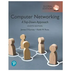 Computer Networking, Global Edition, Fachbücher von Keith Ross, James Kurose, James F. Kurose