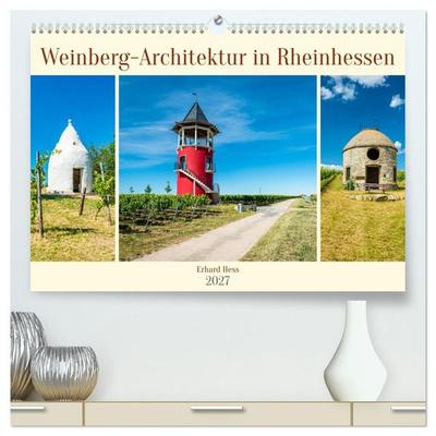 Weinberg-Architektur in Rheinhessen (hochwertiger Premium Wandkalender 2027 DIN A2 quer), Kunstdruck in Hochglanz