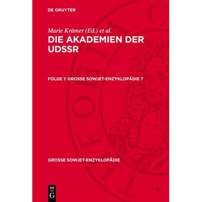 Die Akademien der UdSSR. Folge 1, Gebundene Ausgabe von , De Gruyter, 978-3-11-277210-2