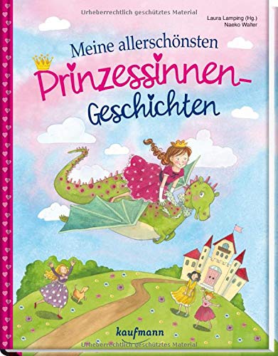 Laura Lamping - Meine allerschönsten Prinzessinnen-Geschichten - Preis vom 10.10.2026 11:48:34 h