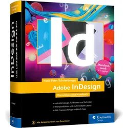 Adobe InDesign, Fachbücher von Hans P. Schneeberger