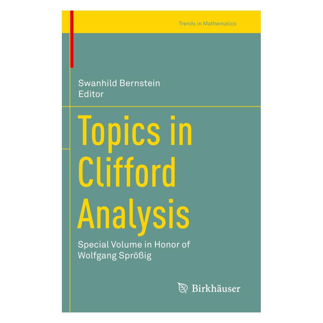 Springer Topics in Clifford Analysis (Englisch, Softcover, Swanhild Bernstein) (56159944)