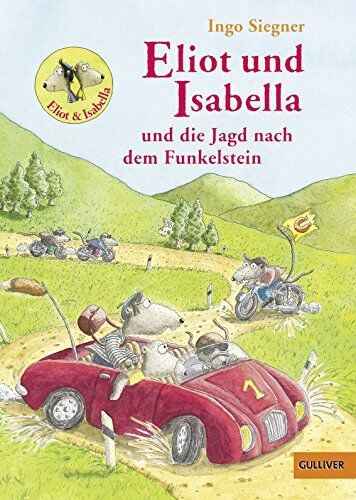 Ingo Siegner - Eliot und Isabella und die Jagd nach dem Funkelstein: Roman für Kinder. Mit farbigen Bildern von Ingo Siegner - Preis vom 30.09.2026 22:30:23 h