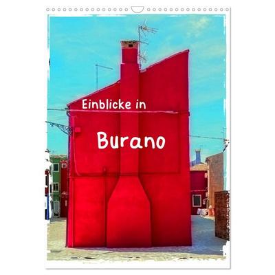 Einblicke in Burano (Wandkalender 2026 DIN A3 hoch), CALVENDO Monatskalender